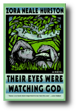 Their Eyes Were Watching God